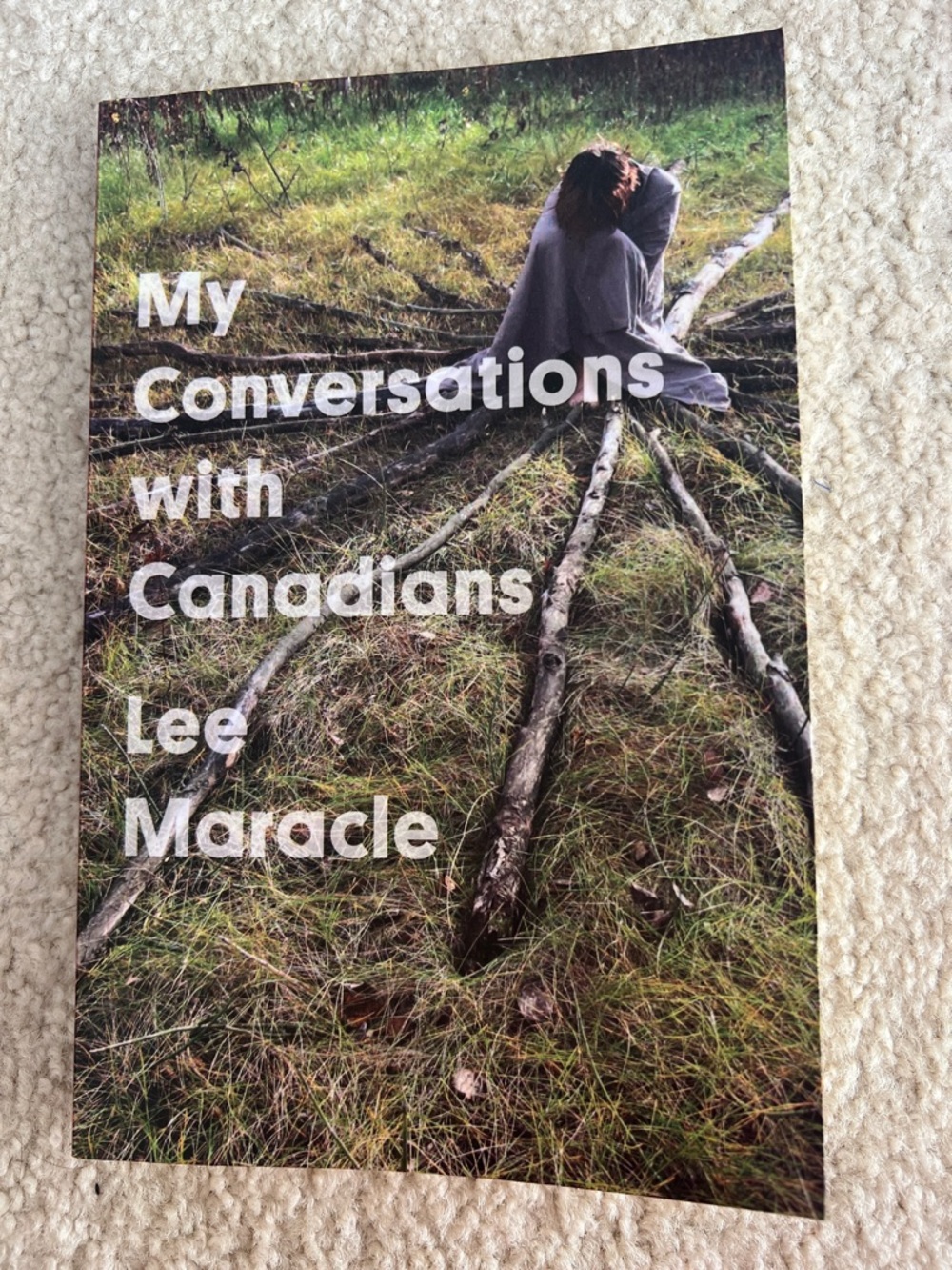 My Conversations with Canadians Book by Lee Moracle